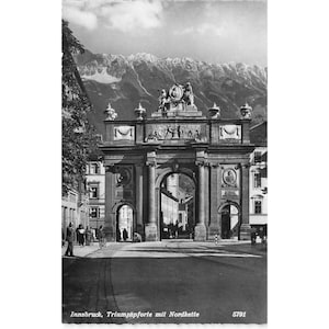 Postcard Innsbruck, Triumphpforte mit Nordkette Vintage RPPC Unposted