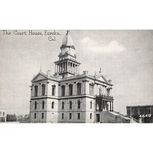 Cartolina The Court House, Eureka, Cal. 4649 Divisa Retro Non spedita 1907-1915