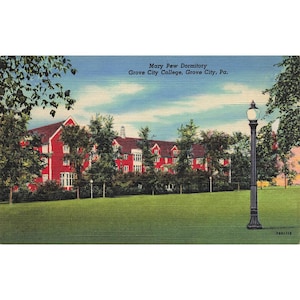 May include: Vintage postcard featuring Mary Pew Dormitory at Grove City College, Grove City, Pa. The image shows a large red building with white trim, surrounded by trees and a green lawn. A black lamppost stands in the foreground.