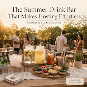 Summer Drink Bar Essentials Guide | Beginner Outdoor Entertaining & Beverage Station Planner
