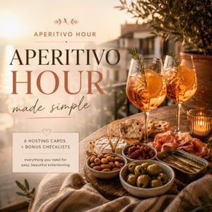 May include: Aperitivo Hour scene with two wine glasses filled with orange cocktails, garnished with rosemary and orange slices. The table is set with appetizers like olives, almonds, cheese, and bread. Text reads "Aperitivo Hour made simple."