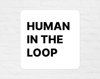 Human in the Loop: laptopsticker AI-ontwikkelaar
