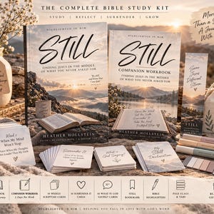 May include: A complete Bible study kit featuring two books titled Still, a bookmark, sets of scripture cards, and highlighters. The items display text including Finding Jesus in the Middle of What You Never Asked For and My Still Declaration, set against a mountain sunrise background.