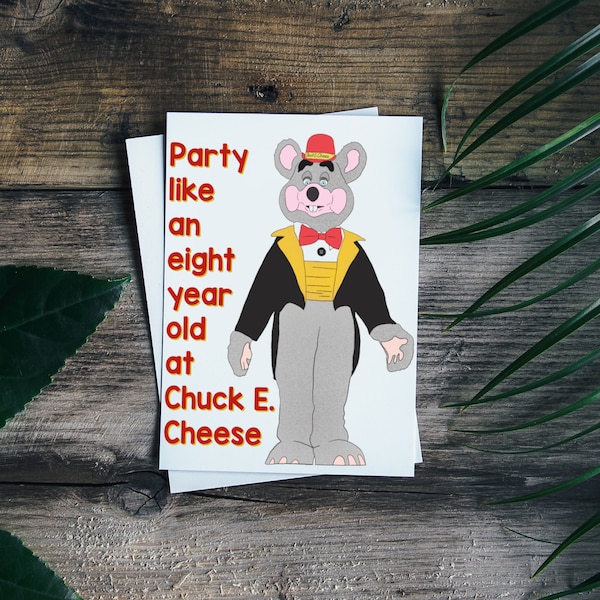 Chuck E. Cheese Greeting Card || Happy Birthday || Arcade || Childhood || Nostalgia || Funny || 80's || Video Games || Party Time
