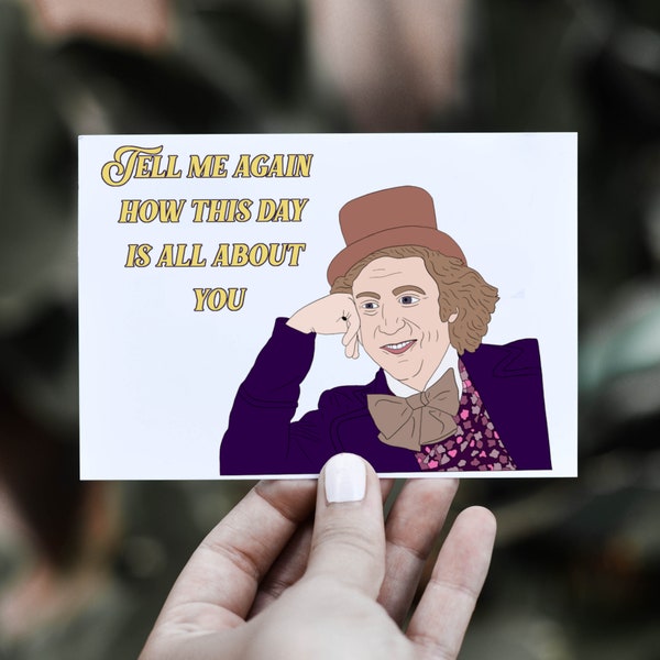 Willy Wonka Greeting Card || Gene Wilder  || Movie || Birthday || Wedding || Geekery || Hand Made || Small Batch || Chocolate || Meme