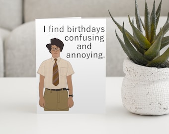IT Crowd Birthday Card: Moss