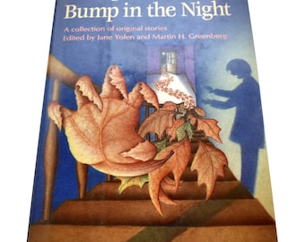 c1989 "Things That Go Bump In The Night" A Collection of Stories Edited by Jane Yolen and Martin Greenberg Hardcover Book w/ DJ