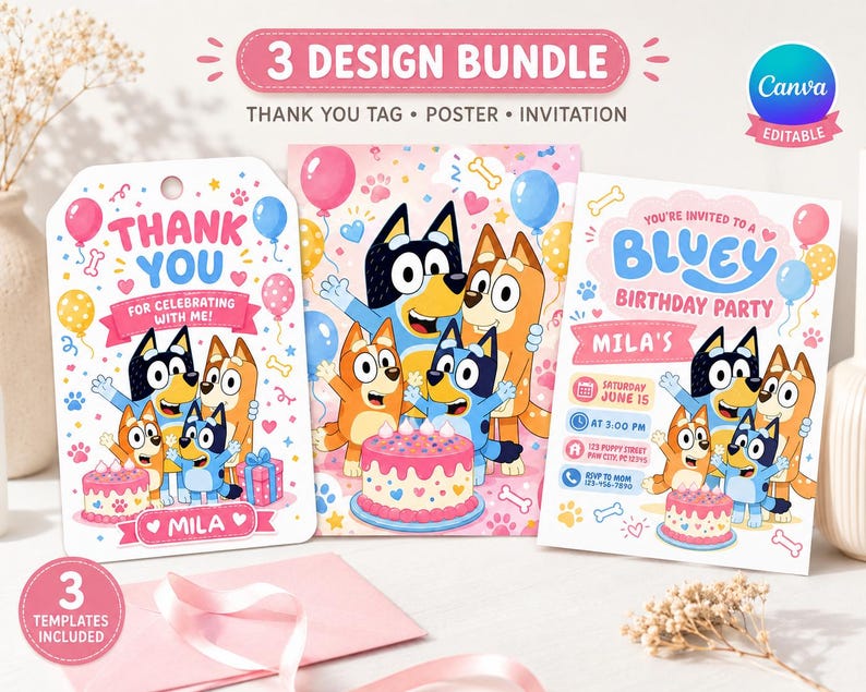 May include: A 3-design bundle featuring Bluey characters on a thank you tag, poster, and birthday invitation. The templates include colorful balloons, paw prints, and a birthday cake graphic with the text "Thank You" and "Bluey Birthday Party".