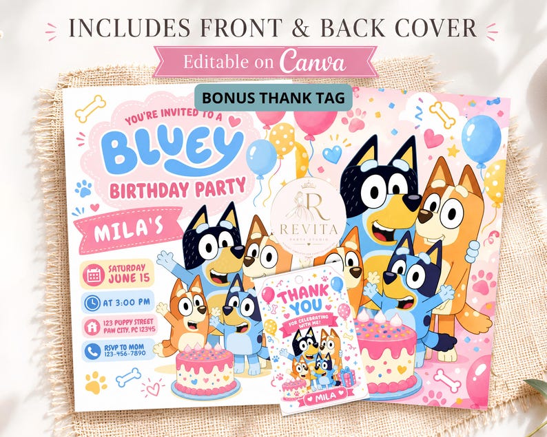 May include: A Bluey birthday party invitation and thank you tag template featuring cartoon dog characters, pink cakes, balloons, and confetti. The text includes "You're invited to a Bluey birthday party," "Mila's," "Saturday June 15," and "Thank you."