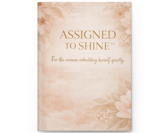 Assigned to Shine™ Hardcover Journal-For Woman