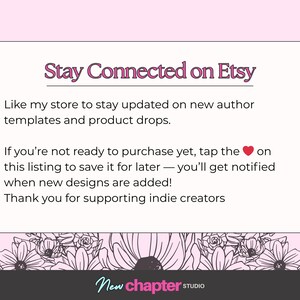 May include: A pink and white graphic with the text "Stay Connected on Etsy." The text encourages users to like the store to stay updated on new templates and product drops. It also mentions saving listings for later.