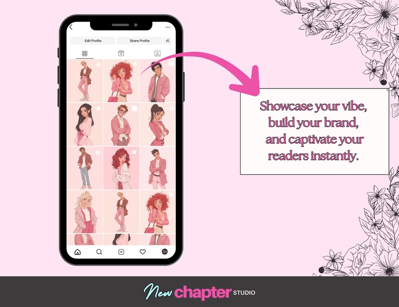 May include: A mobile phone screen shows an Instagram profile with a grid of pink-toned illustrations. The illustrations depict people in different poses and outfits. The text on the screen reads, "Showcase your vibe, build your brand, and captivate your readers instantly."
