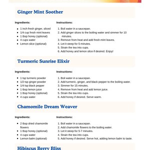 Könnte beinhalten: Ein Rezeptführer für entzündungshemmende Kräutertees. Er enthält Rezepte für Ginger Mint Soother, Turmeric Sunrise Elixir, Chamomile Dream Weaver und Hibiscus Berry Bliss. Jedes Rezept listet Zutaten und Zubereitungshinweise auf.
