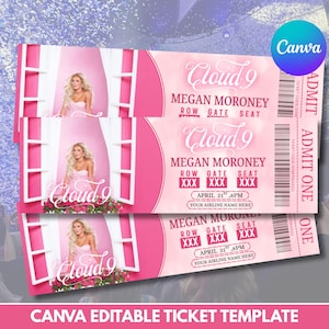 May include: Pink concert ticket template featuring a woman in a pink dress, the text "Cloud 9" and "Megan Moroney". The ticket includes details for row, gate, seat, and the date April 21st, 8 PM. The Canva logo is visible.