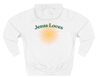 Jesus Loves hoodie | Spiritual Faith Design, Radiant Sun Back Print