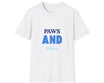 Pfoten und Relax Shirt, leichtes Baumwoll-Tierliebhaber-T-Shirt