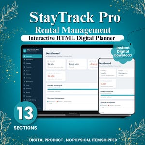 May include: StayTrack Pro Rental Management interactive HTML digital planner displayed on a laptop and mobile screen. The dashboard shows net revenue, expenses, and outstanding balances. Includes 13 sections and digital download text.