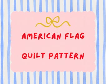A modern American flag quilt pattern