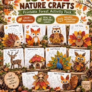 Op de afbeelding: Een printbaar bosactiviteitenpakket getiteld 18 Fall Nature Crafts met kleur- en zwart-witpagina's. De afbeelding toont diverse knutselwerken gemaakt van bladeren, takjes en dennenappels, waaronder een egel, vos, uil, kalkoen, hert, paddenstoelhuis, pauw, monster, fee en een vossenfiguur.