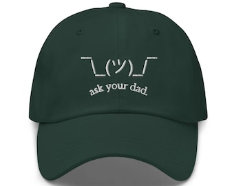 CUSTOM Embroidered Baseball Cap, Shrug Emoji Ask Your Dad Hat