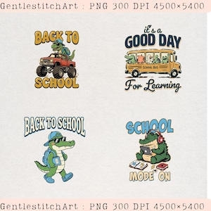 Peut inclure: Quatre designs graphiques numériques avec des crocodiles de dessin animé. L'un montre un crocodile dans un camion avec 'BACK TO SCHOOL', un bus avec 'it's a GOOD DAY For Learning', un marchant avec 'BACK TO SCHOOL' et un étudiant avec 'SCHOOL MODE ON'.