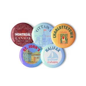 CANADA Souvenir 5 City Set of pin buttons - Halifax, Charlottetown, St. John's, Ottawa and Montréal