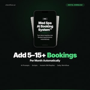 Système de réservation Med Spa AI™ | Scripts ChatGPT et invites du coordinateur des patients | Ajoutez 5 à 15+ réservations/mois | Téléchargement numérique instantané