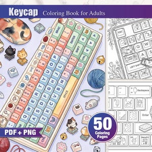 Może przedstawiać: Cyfrowa kolorowanka dla dorosłych zatytułowana Keycap Coloring Book for Adults zawierająca 50 stron do kolorowania w formatach PDF i PNG. Okładka przedstawia klawiaturę mechaniczną z pastelowymi klawiszami, klawiszami z kotami, włóczką i myszami.