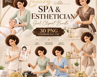 Luxury Spa & Esthetician Girl Clipart Bundle, 30 PNG, Facial Treatment, Skincare, Spa Business, Esthetician Branding
