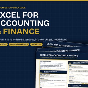 May include: A dark blue educational guide titled Excel for Accounting & Finance, featuring white and gold text. The document includes 10 sections, accounting recipes, and shortcuts, with detailed function lists like Math & Aggregation and Conditional Aggregation.