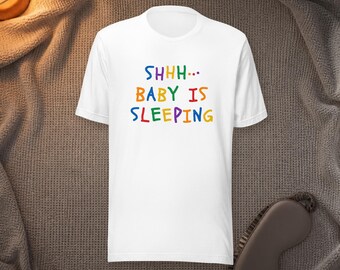 シーッ、赤ちゃんは寝てるよTシャツ、面白いお昼寝タイムTシャツ、新米ママへのギフト