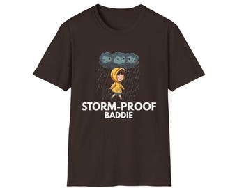 Camiseta "A prueba de tormentas, chica mala" / Diseño de chica nube de lluvia adorable
