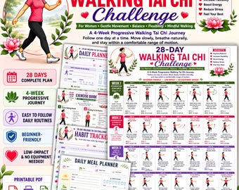 May include: A 28-day walking Tai Chi challenge printable guide featuring a daily planner, exercise guide, habit tracker, and meal planner. The document includes illustrations of movements, benefit lists, and a 4-week progressive schedule.