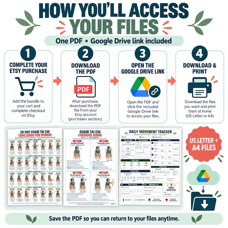 May include: An instructional graphic titled HOW YOU'LL ACCESS YOUR FILES detailing a four-step process for downloading digital content. It includes a 28-day chair tai chi challenge, an exercise guide, and a daily movement tracker in US Letter and A4 sizes.
