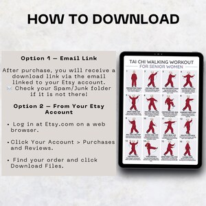 May include: A digital download guide with instructions on how to download a purchase from Etsy. The guide includes two options: email link and from your Etsy account. A tablet displays a Tai Chi walking workout for senior women.