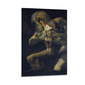 Puede incluir: Impresión en lienzo de la pintura de Francisco Goya, "Saturno devorando a su hijo". La obra representa una figura monstruosa con los ojos muy abiertos y la boca abierta, consumiendo una figura más pequeña y desnuda. La paleta de colores es oscura, con tonos apagados.