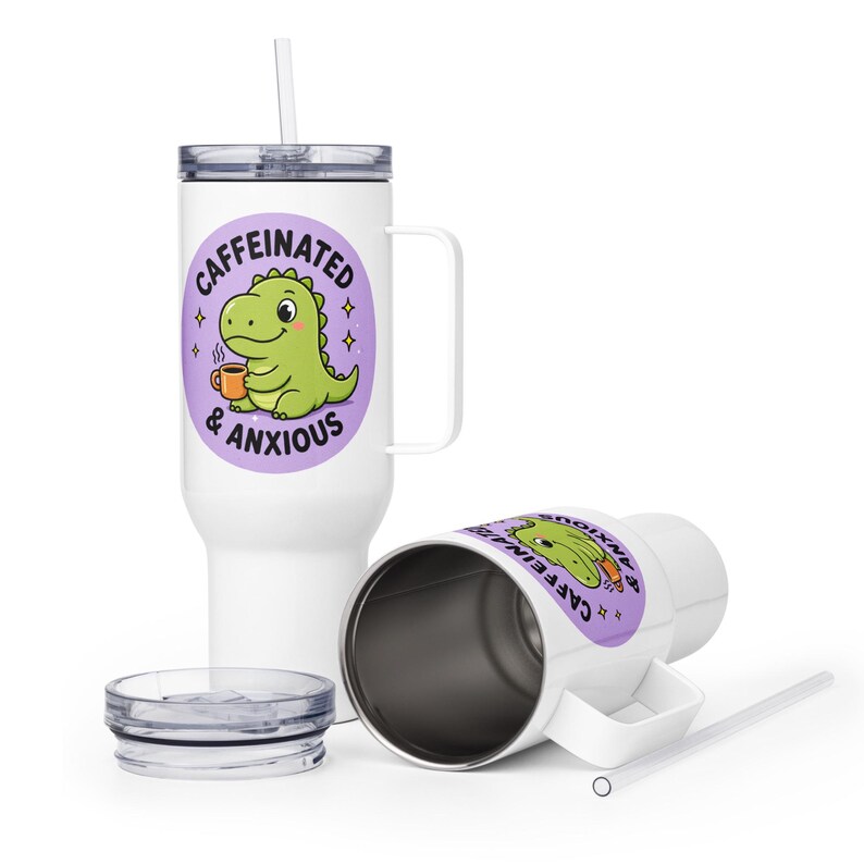Caffeinated & Anxious Travel Mug with Handle | Cute Dinosaur Tumbler | Stanley Style Cup | Funny Mental Health Gift | Anxiety Coffee Mug