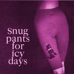 May include: A close-up of a pair of purple pants with a black poodle design on the leg. The text "Snug pants for icy days" is printed on the image.
