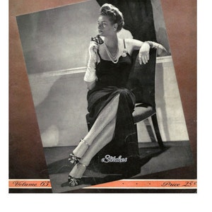 May include: A black and white photo of a woman wearing a black dress and white gloves, sitting on a chair. She is holding a pair of sunglasses and has a pearl necklace on. The photo is from a magazine called "Stitches" and the text "Volume 63" and "Price 25c" is visible.