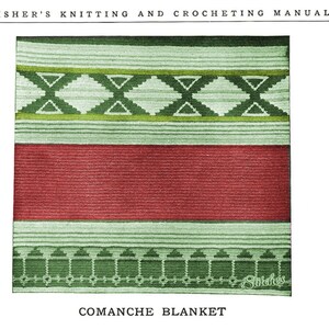 Puede incluir: Una manta tejida verde, roja y blanca con un patrón geométrico. La manta está etiquetada como "Comanche Blanket".