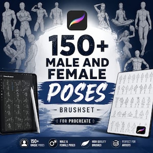 May include: Digital art brushset for Procreate featuring over 150 male and female poses. The image shows a tablet with a stylus, sketches of figures, and the text "150+ Male and Female Poses - Brushset - For Procreate."