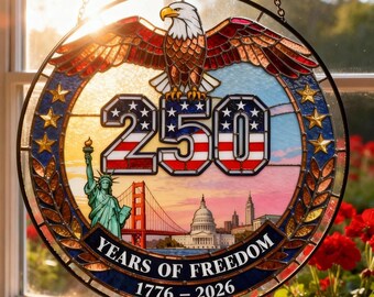 America 250th Anniversary Stained Glass Suncatcher, 250 Years of Freedom Window Hanging, 1776 2026 Patriotic Eagle Decor, Veteran Gift Idea