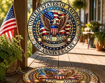 American 250th Anniversary Stained Glass Suncatcher, USA Patriotic Eagle Window Hanging, 1776 to 2026 Semiquincentennial Decor