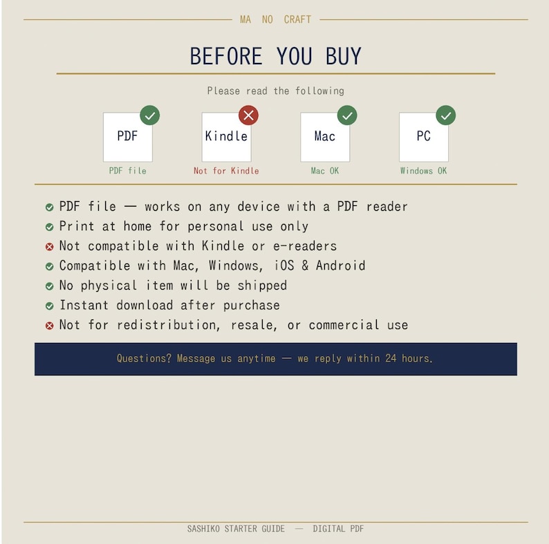 May include: A digital PDF guide titled "Sashiko Starter Guide" with the text "Before You Buy." The image lists compatibility with PDF readers, Mac, Windows, iOS, and Android. It is not compatible with Kindle. The guide is for personal use only.