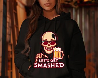 Let's Get Smashed Hoodie, Halloween Drinking Shirt, Funny Skull Sunglasses Beer Mug Sweatshirt, Spooky Season Fall Party Outfit
