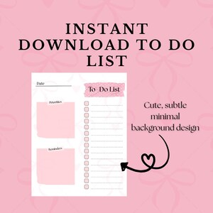 Puede incluir: Una lista de tareas imprimible en rosa y blanco con el texto "INSTANT DOWNLOAD TO DO LIST". El diseño incluye secciones para la fecha, las prioridades y los recordatorios, con un diseño de fondo minimalista, sutil y lindo.