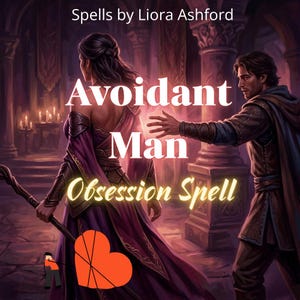 Op de afbeelding: Digitale kunst met twee figuren in een mystieke setting. De tekst "Avoidant Man Obsession Spell" is prominent aanwezig. De afbeelding heeft een fantasiethema met een vrouw in een paarse jurk en een man die uitreikt.