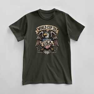 Team USA 2026 World Cup T-Shirt, United States Fan Soccer Tee, USMNT Football Gear, America Patriotic Top, Supporter Gift for Him & Her Military Green