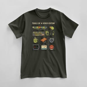 Tools Of A Video Editor T-Shirt, Creative Post Production Tee, Filmmaker Graphic Top, Cinema Student Apparel, Youtube Content Creator Gift Military Green