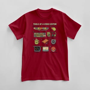 Tools Of A Video Editor T-Shirt, Creative Post Production Tee, Filmmaker Graphic Top, Cinema Student Apparel, Youtube Content Creator Gift Cardinal Red